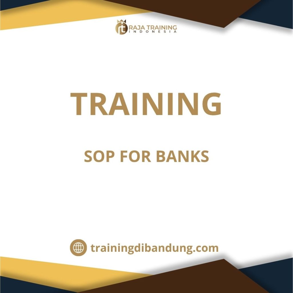 training SOP operasional perbankan
