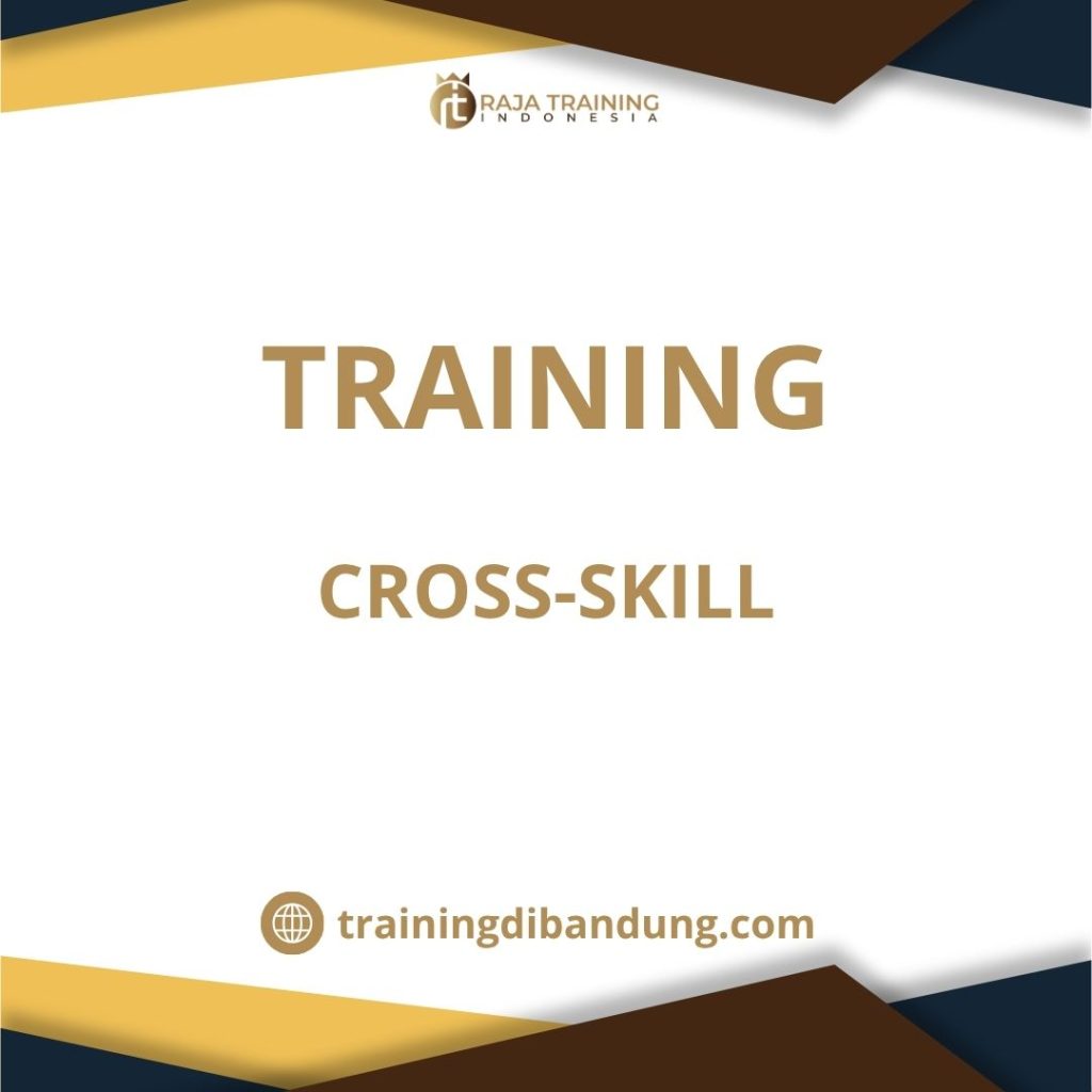training Peningkatan keterampilan lintas fungsi