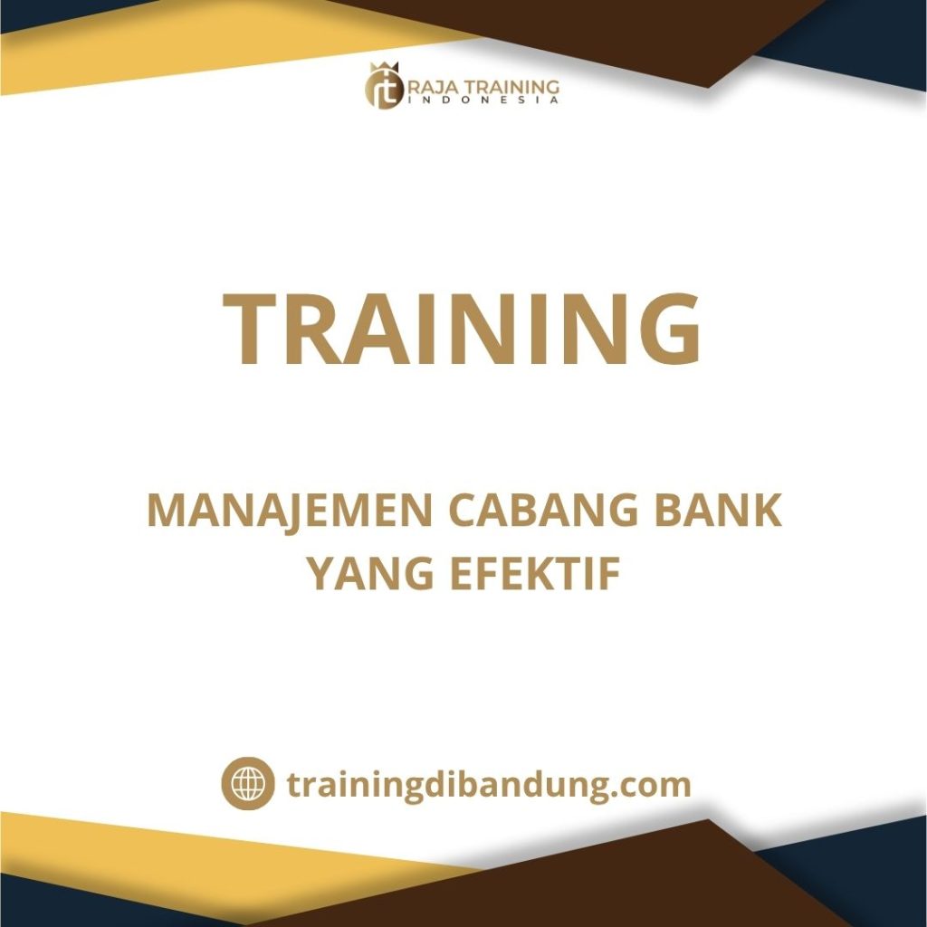 training Strategi peningkatan kinerja cabang